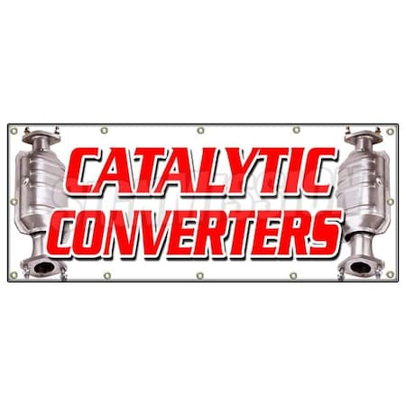 Signmission CATALYTIC CONVERTERS BANNER SIGN inspection asci auto cars repair a/c B-120 Catalytic Converters